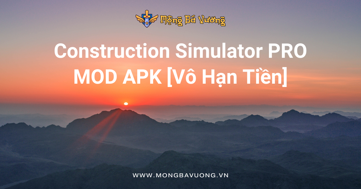 Construction Simulator PRO MOD APK