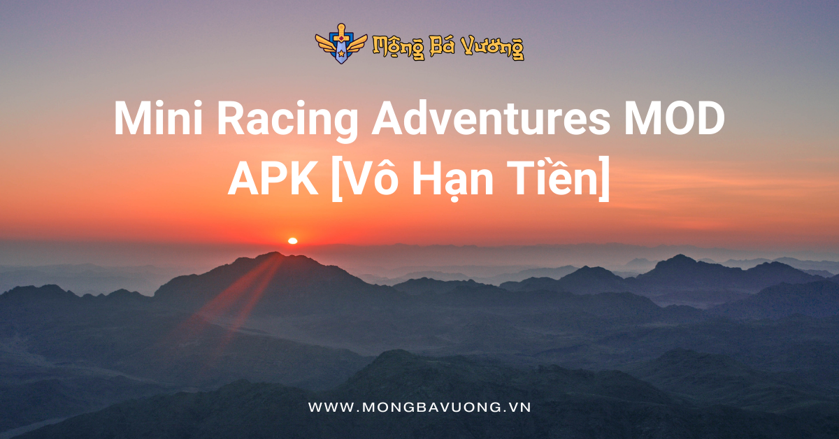 Mini Racing Adventures MOD APK