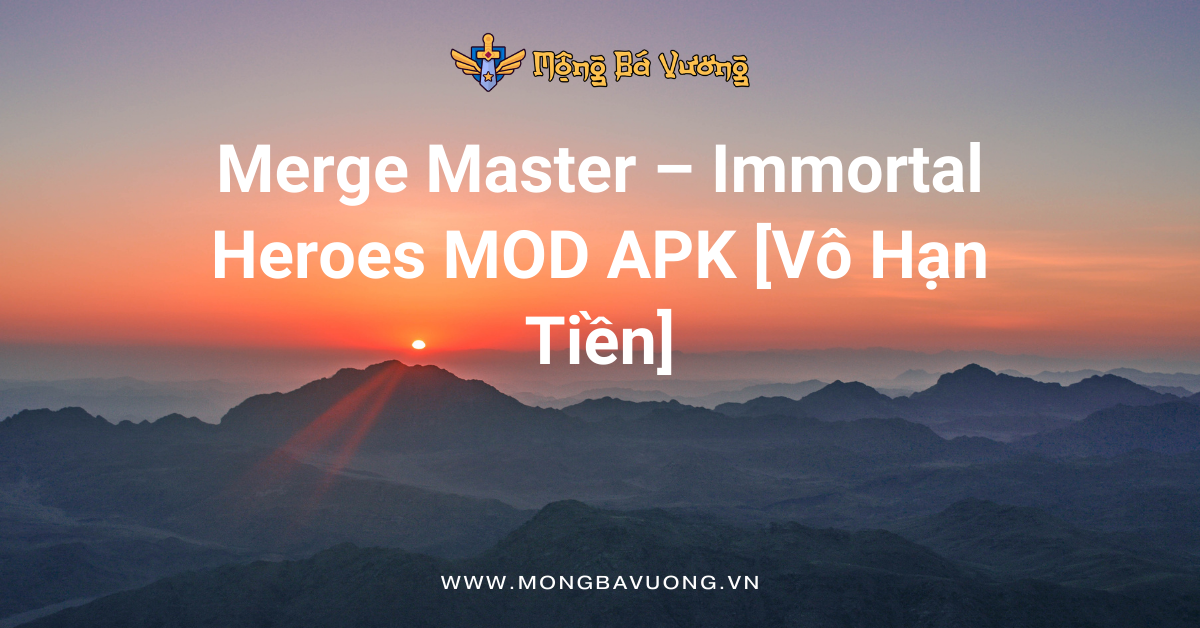 Merge Master – Immortal Heroes MOD APK