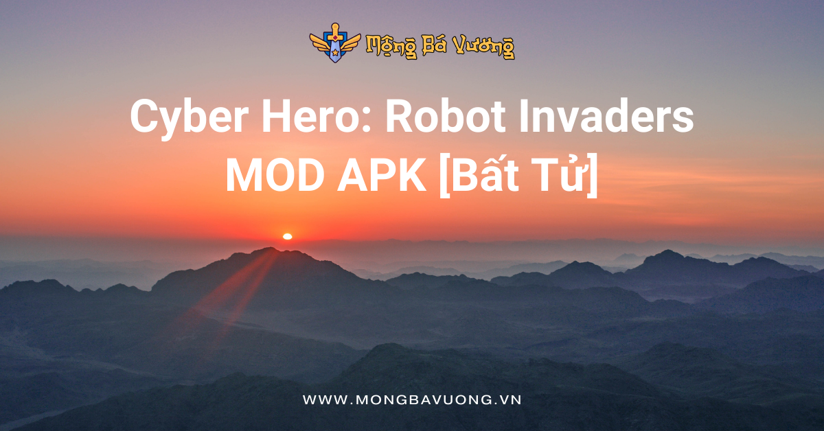 Cyber Hero: Robot Invaders MOD APK