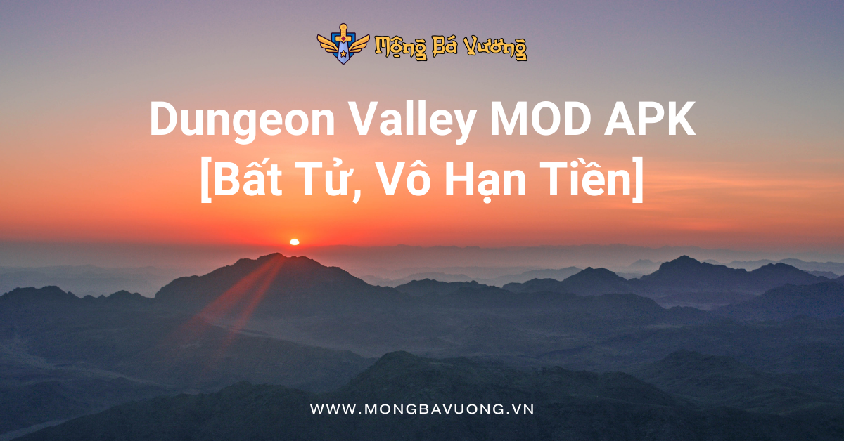 Dungeon Valley MOD APK