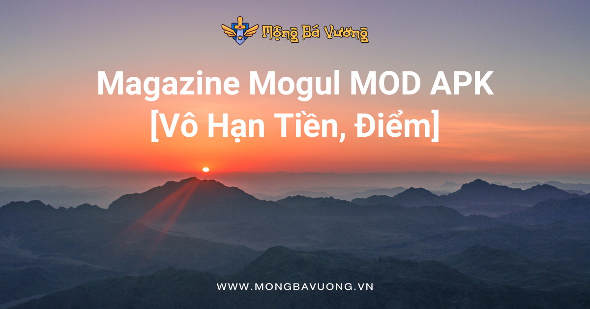 Magazine Mogul MOD APK