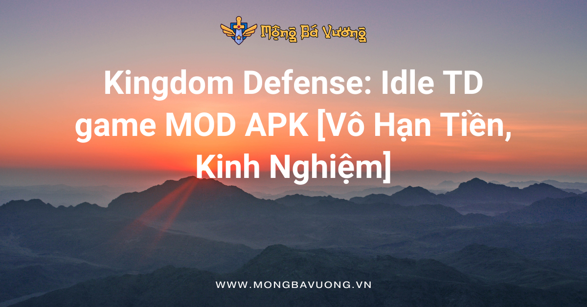 Kingdom Defense: Idle TD game MOD APK