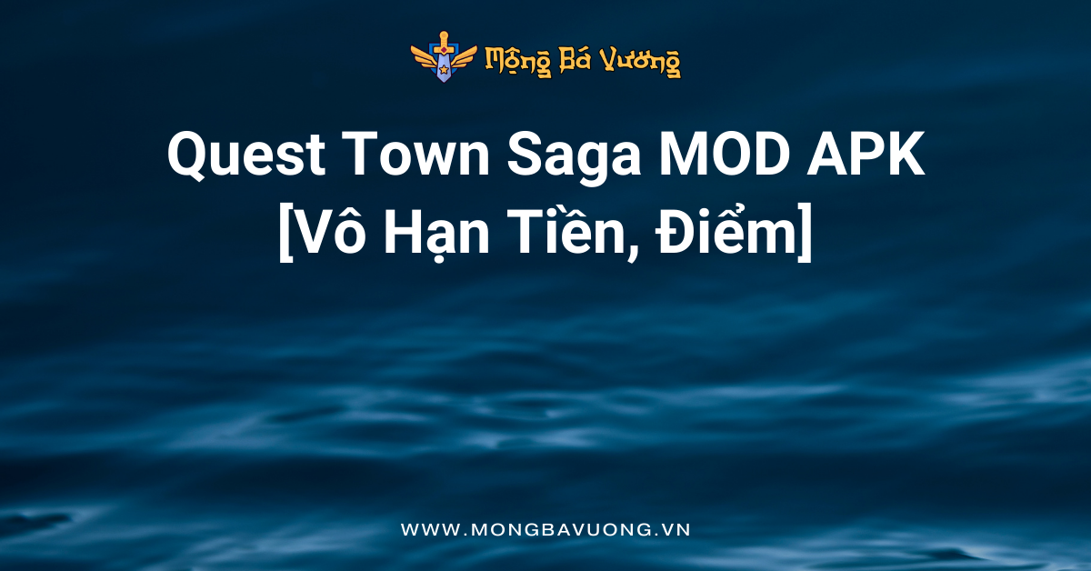Quest Town Saga MOD APK