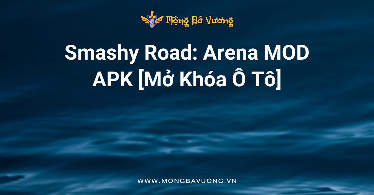 Smashy Road: Arena MOD APK