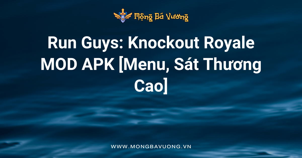 Run Guys: Knockout Royale MOD APK