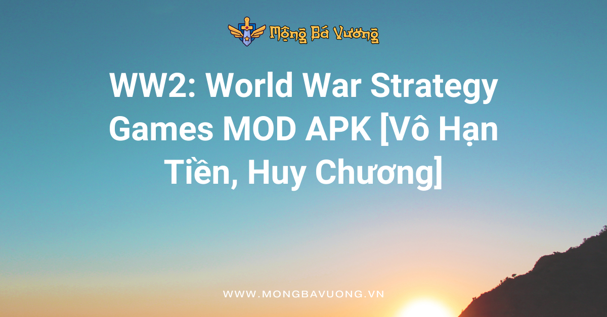 WW2: World War Strategy Games MOD APK